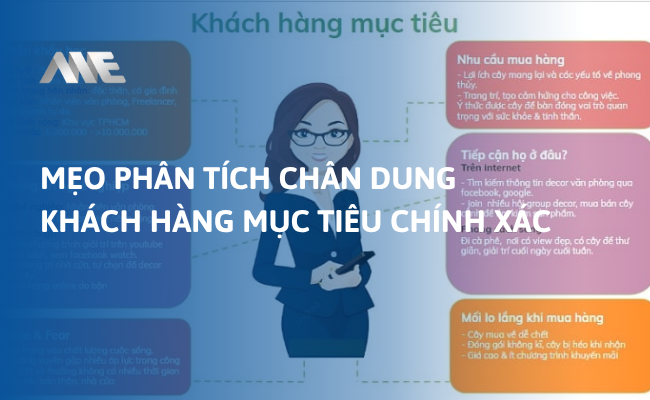 Mẹo phân tích chân dung khách hàng mục tiêu chính xác